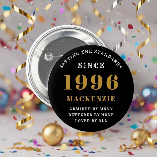 Chapa Redonda De 5 Cm 30th Birthday 1996 Elegant Chic Black Gold (Born 1996 birthday button badge. Background out of focus.)