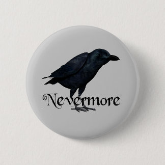 Chapa Redonda De 5 Cm 3D Raven nunca más