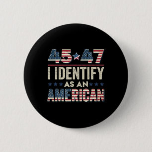Chapa Redonda De 5 Cm 45 47 Me Identifico Como Presidente De Trump Estad