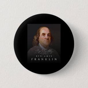 Chapa Redonda De 5 Cm 4.º Padre Fundador Ben Benjamin Franklin Tee