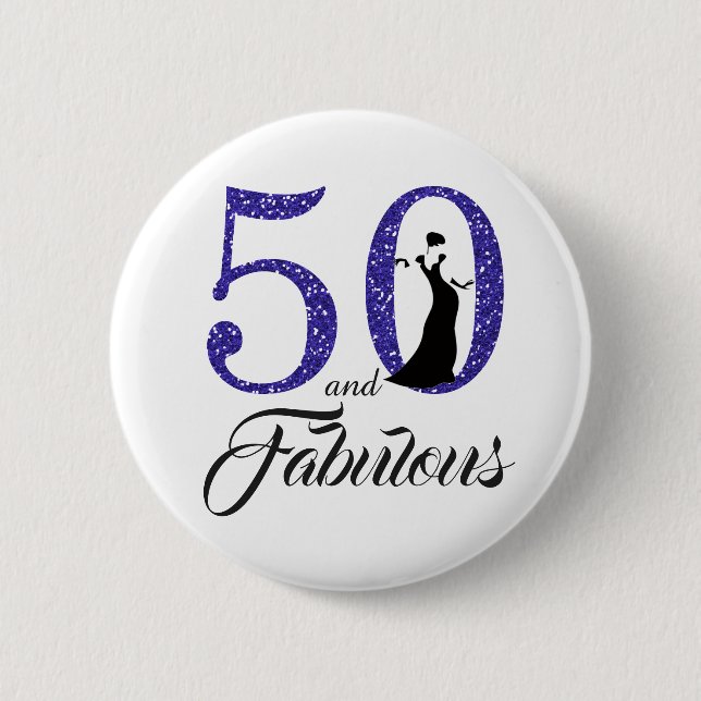 Chapa Redonda De 5 Cm 50 and Fabulous Birthday Party (Anverso)