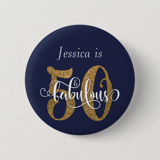 Chapa Redonda De 5 Cm 50 & Fabulous Gold Glitter Typography Navy Blue (Anverso)