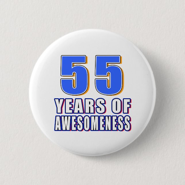 Chapa Redonda De 5 Cm 55 años de Awesomeness (Anverso)