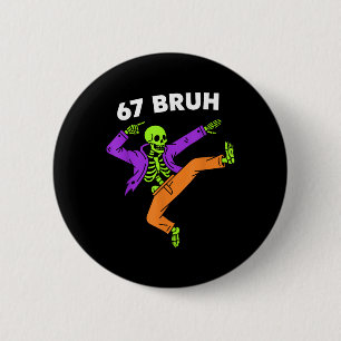Chapa Redonda De 5 Cm 67 Bruh Halloween Dabbing Esqueleto Meme 6 7 Númer