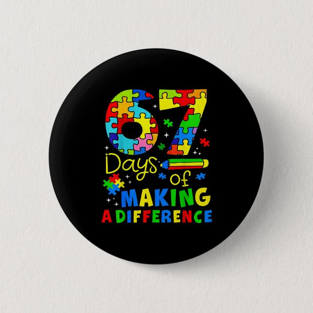 Chapa Redonda De 5 Cm 67 Days Of Making A Difference Funny Teacher Stude (Anverso)