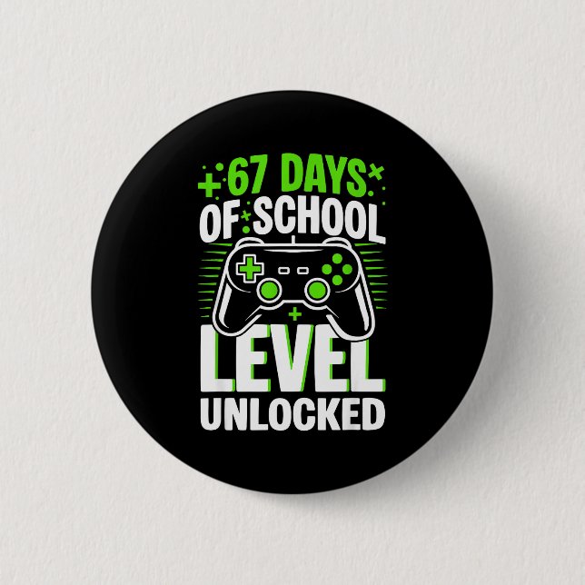 Chapa Redonda De 5 Cm 67 Days Of School Level Unlocked 67 Meme Gamer  (Anverso)