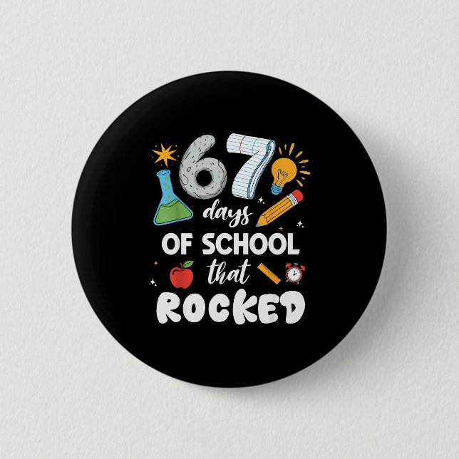 Chapa Redonda De 5 Cm 67 Days Of School That Rocked  (Anverso)
