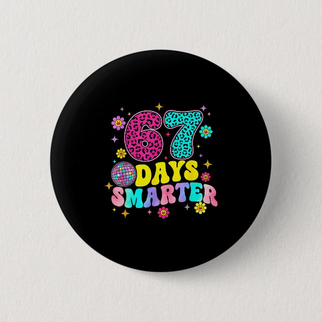 Chapa Redonda De 5 Cm 67 Days Smarter School Funny 67 Teachers Students  (Anverso)