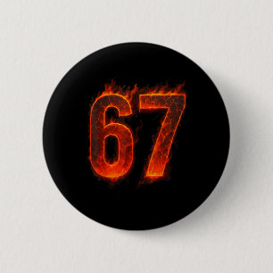 Chapa Redonda De 5 Cm 67 Flame Número Seis Siete Meme 67 Niño _1