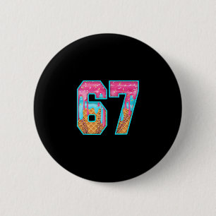 Chapa Redonda De 5 Cm 67 Helado Goteo Meme Divertido Seis Siete Número D