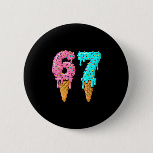Chapa Redonda De 5 Cm 67 Helado Goteo Meme Seis Siete Argot Gen Alpha