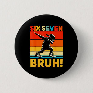 Chapa Redonda De 5 Cm 67 Meme 6 7 Números Dabbing Seis Siete Bruh Divert