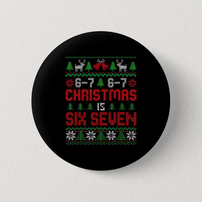 Chapa Redonda De 5 Cm 67 Meme Boy Funny Six Seven Ugly Christmas Sweater (Anverso)
