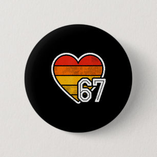 Chapa Redonda De 5 Cm 67 Meme Día de San Valentín Corazón Seis Siete 6 7