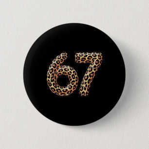 Chapa Redonda De 5 Cm 67 Meme divertido del leopardo Six Seven jerga de