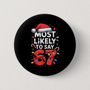 Chapa Redonda De 5 Cm 67 Meme divertido diseño de meme de Navidad más pr