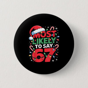 Chapa Redonda De 5 Cm 67 Meme divertido diseño de Meme de Navidad Más Pr