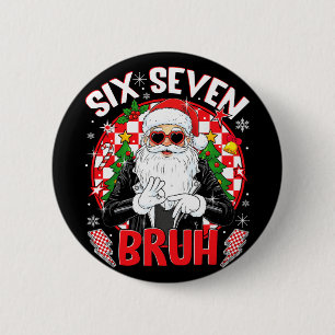 Chapa Redonda De 5 Cm 67 Meme Divertido Seis Siete Bruh Navidad Santa 6 