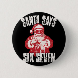Chapa Redonda De 5 Cm 67 Meme Divertido Seis Siete Navidad 6-7 Meme Sant