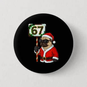 Chapa Redonda De 5 Cm 67 Meme Divertido Seis Siete Navidad Pug Amante de