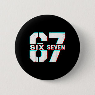 Chapa Redonda De 5 Cm 67 Meme Seis Siete Divertido 6 7 Gen Alfa jerga 6-