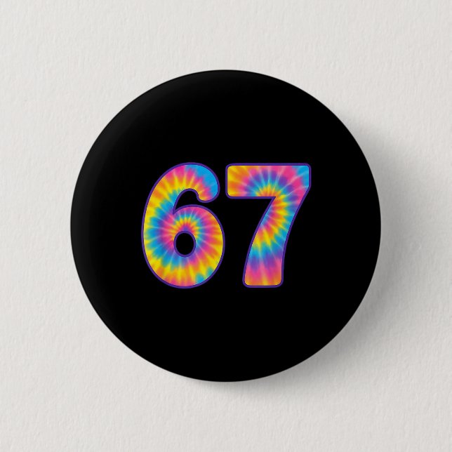 Chapa Redonda De 5 Cm 67 Meme Tie Dye Retro Seis Siete  (Anverso)