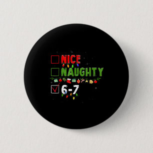 Chapa Redonda De 5 Cm 6-7 Meme Bonito Travieso 67 Navidad Cerebro Podrid