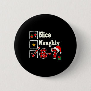 Chapa Redonda De 5 Cm 6-7 Meme Bonito Travieso 67 Navidad Rotura Cerebra