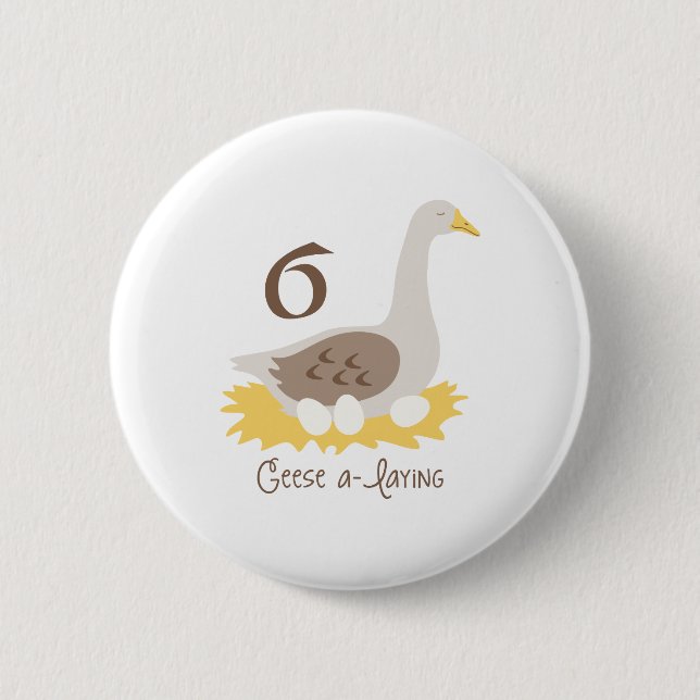 Chapa Redonda De 5 Cm 6 Geese A-Laying (Anverso)