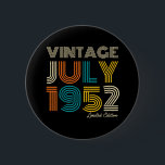 Chapa Redonda De 5 Cm 70th Birthday Vintage 1952 Limited Edition<br><div class="desc">70th Birthday Vintage 1952 Limited Edition</div>