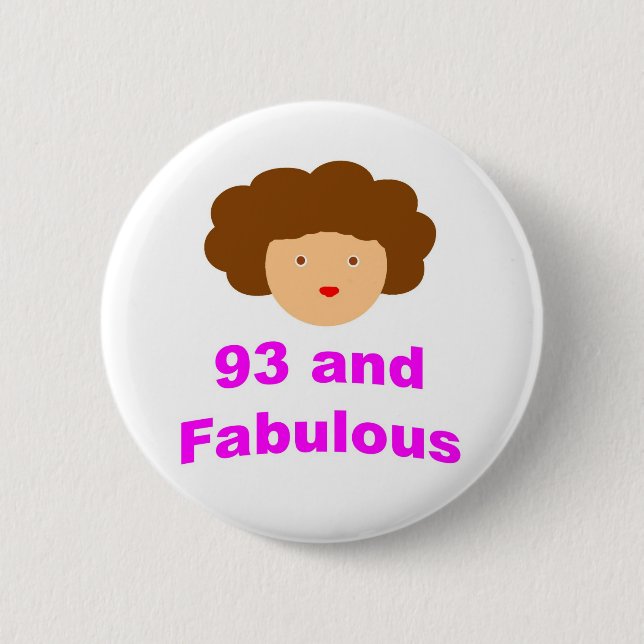 Chapa Redonda De 5 Cm ¡93 y fabuloso! (Anverso)