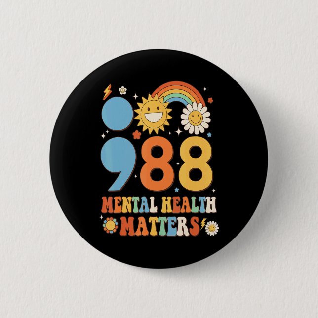 Chapa Redonda De 5 Cm 988 Mental Health S Awareness Tomorrow Needs  (Anverso)