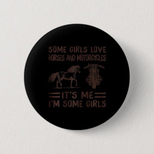 Chapa Redonda De 5 Cm A algunos chicas les encantan los caballos y las m