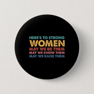 Chapa Redonda De 5 Cm A las mujeres fuertes Inspiradoras mujeres interse
