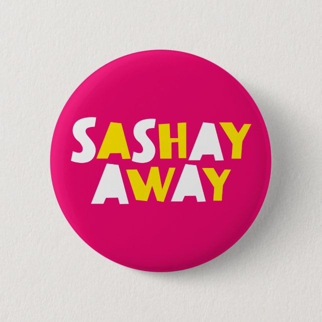 Chapa Redonda De 5 Cm A Sashay. (Anverso)