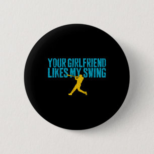 Chapa Redonda De 5 Cm A tu novia le gusta mi swing divertido Bysebyll 
