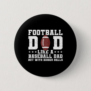 Chapa Redonda De 5 Cm A Un Papá Fútbol Le Gusta El Béisbol Pero Con Un M