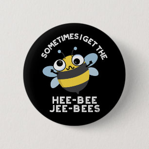 Chapa Redonda De 5 Cm A veces tengo el Heebee Jeebees Abeja juego de pal