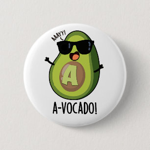 Chapa Redonda De 5 Cm A-vocado Funny Aguacate Pun