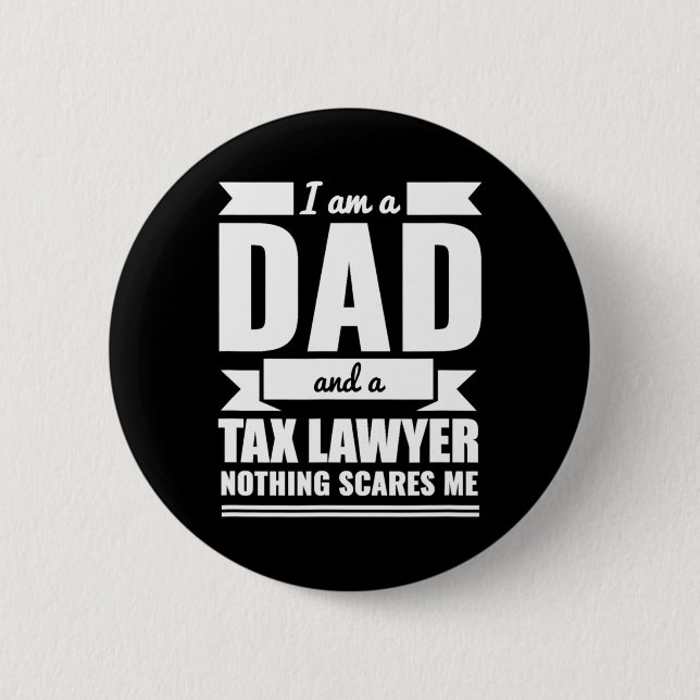 Chapa Redonda De 5 Cm Abogado de impuestos Nada me asusta el regalo del  (Anverso)