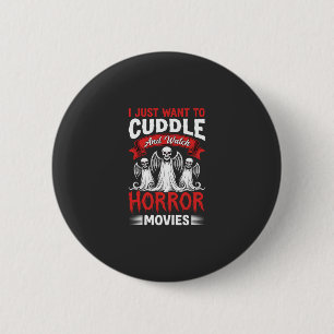 Chapa Redonda De 5 Cm Abraza y mira películas de terror Esqueleto Hallow