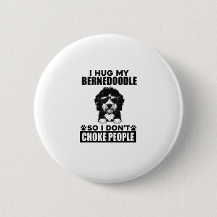 Chapa Redonda De 5 Cm Abrazo mi Bernedoodle para no confundir a la gente