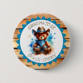 Chapa Redonda De 5 Cm Abuela a ser | Cowboy Teddy Bear Baby Shower