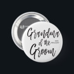 Chapa Redonda De 5 Cm Abuela del Groom | Boda personalizada con estilo d<br><div class="desc">Haga que la abuela del novio se sienta más apreciada con este nombre especial personalizado de botones. Incluye las palabras "Abuela de la novia" en un elegante texto estilo script. Debajo de esto hay un punto para su nombre o iniciales.</div>