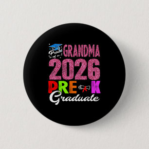Chapa Redonda De 5 Cm Abuela orgullosa de la graduada de prekínder de 20
