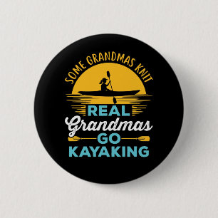 Chapa Redonda De 5 Cm Abuelitas reales se van Kayak Kayak Yak Mujeres