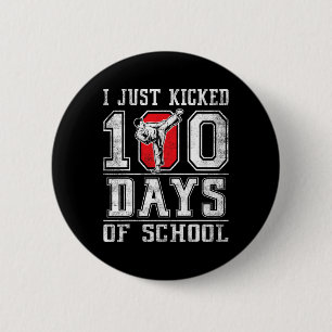 Chapa Redonda De 5 Cm Acabo de Patear 100 Días De Escuela Karate Feliz 1