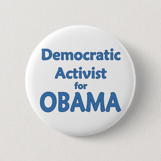 Chapa Redonda De 5 Cm Activista Democratic para Obama (Anverso)