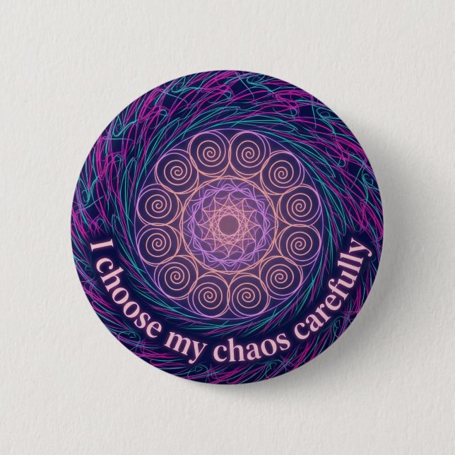 Chapa Redonda De 5 Cm ADHD Neurodivergent Choose My Chaos Mandala Art (Anverso)