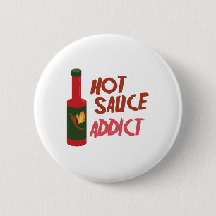 Chapa Redonda De 5 Cm Adicto a la salsa caliente